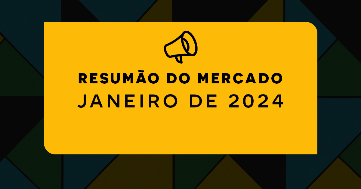 Resumão De Notícias | Janeiro De 2024