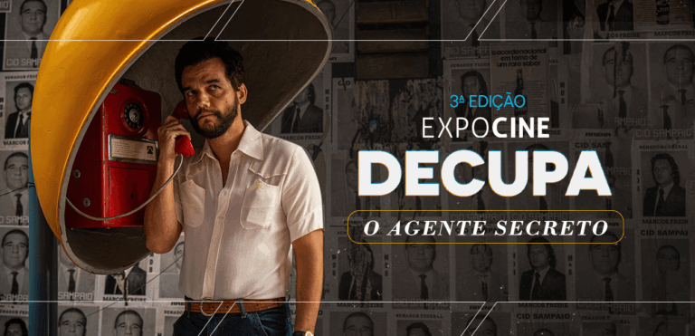 EXPOCINE Decupa terá ”O Agente Secreto” como estudo de caso da 3ª edição